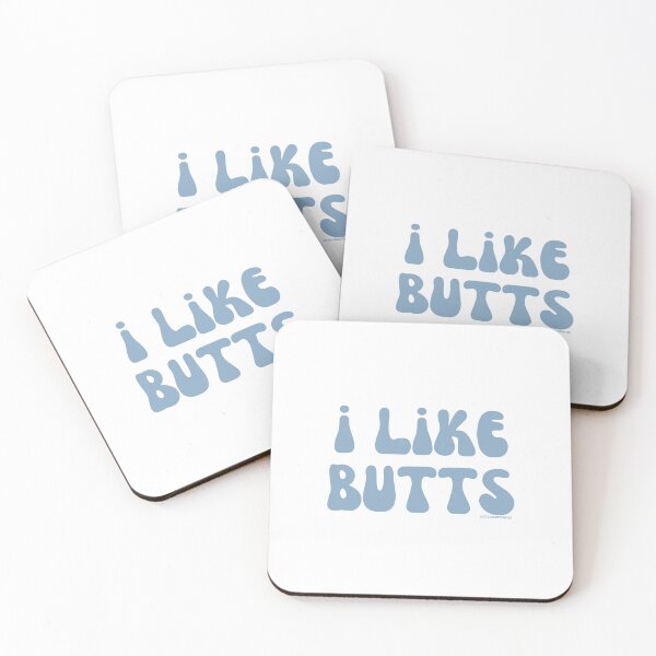 Item preview, I like butts, light blue, v27 | @lilsboobthangs designed and sold by lilsboobthangs.