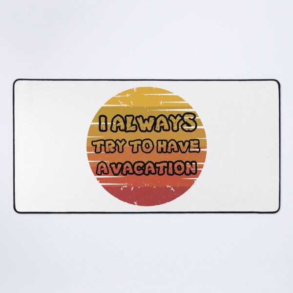 Item preview, I always try to have a vacation designed and sold by 101univers.