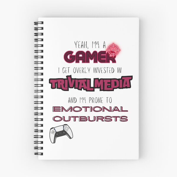 Item preview, Yeah I'm a Gamer I Get Overly Invested In Trivial Media And I'm Prone To Emotional Outbursts PLAIN VERSION designed and sold by JulietM2021.