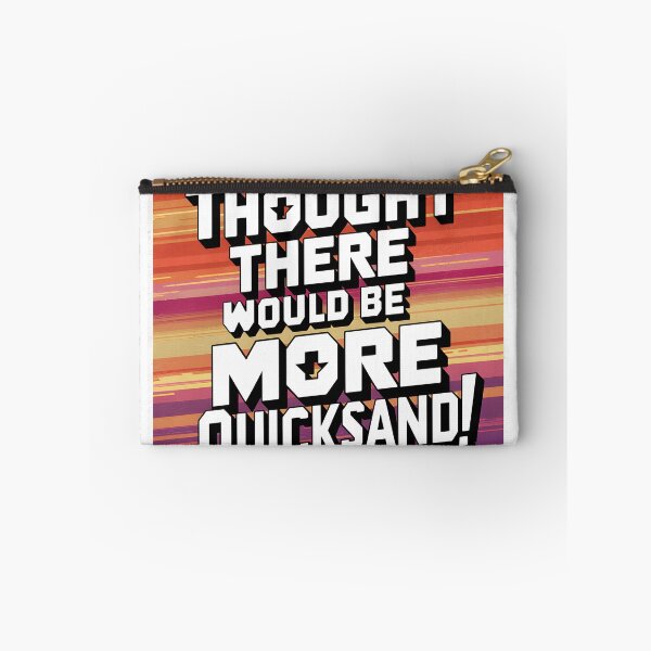 Item preview, Shower Thoughts - Thought there would be more Quicksand designed and sold by Redjakkal.