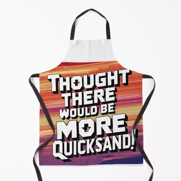 Item preview, Shower Thoughts - Thought there would be more Quicksand designed and sold by Redjakkal.