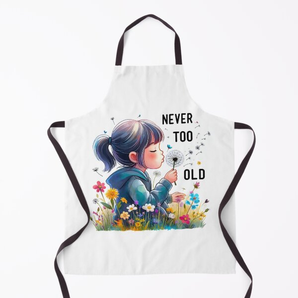 Item preview, Never Too Old for Dandelion Adventures designed and sold by SportsT-Shirts.