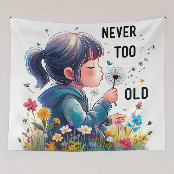 Item preview, Never Too Old for Dandelion Adventures designed and sold by SportsT-Shirts.