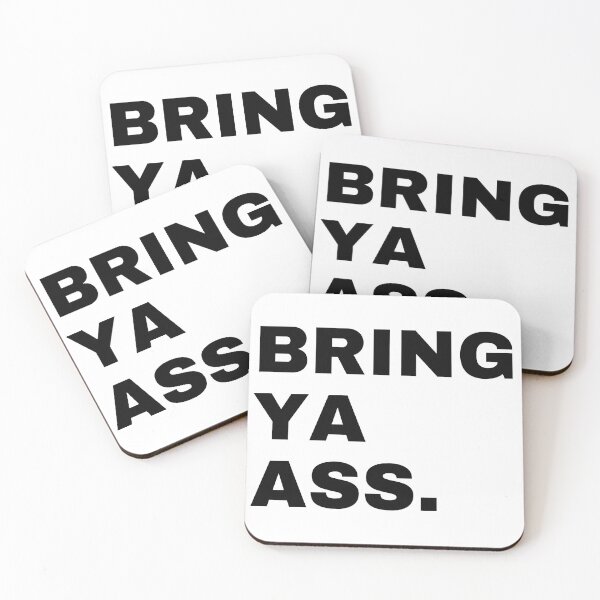 Item preview, Bring Ya Ass  designed and sold by OneTiredArtist.