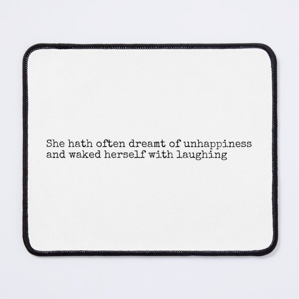 Item preview, Shakespeare She Hath Often Dreamt of Unhappiness designed and sold by Katt M..