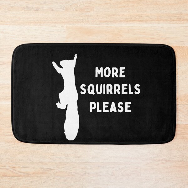 Item preview, More Squirrels Please designed and sold by LivingInThinAir.