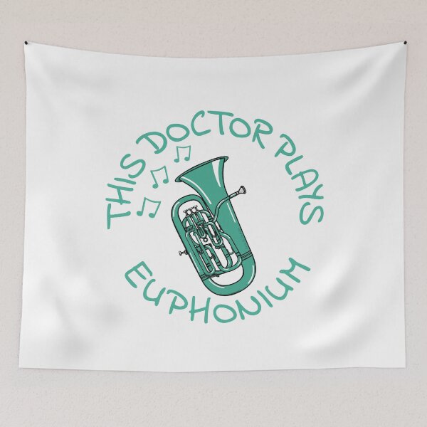 Item preview, This Doctor Plays Euphonium, Euphoniumist Brass Musician designed and sold by doodlerob.
