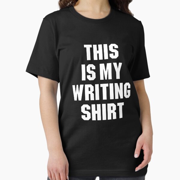 Item preview, This is My Writing Shirt designed and sold by maelasevttima.