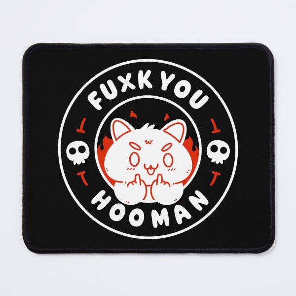 Item preview, Fuxk You Hooman designed and sold by Artthree.
