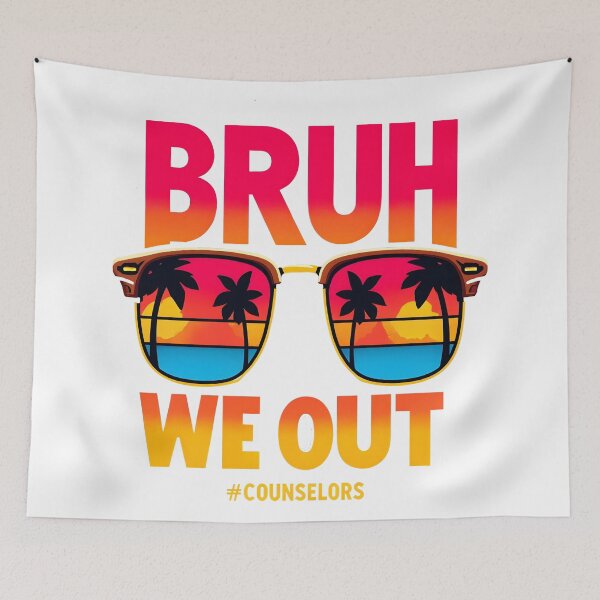 Item preview, Bruh We Out Counselors End Of School Year Guidance Counselor designed and sold by marveloso.