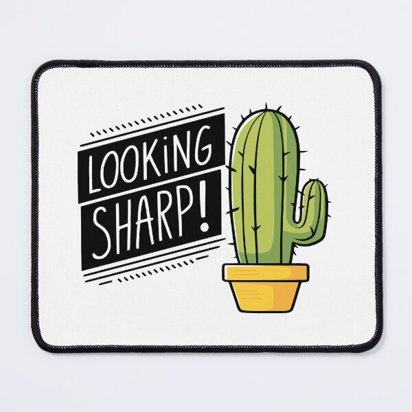 Item preview, Looking Sharp! Funny Cactus Pun designed and sold by PMCreative.