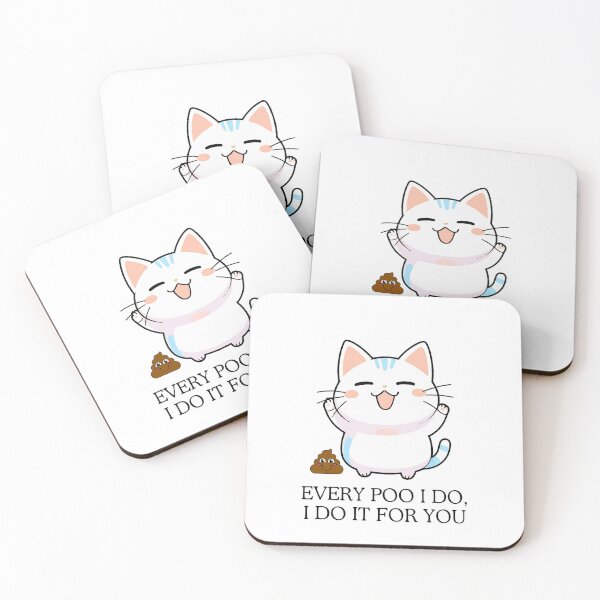 Item preview, Every Poo I do, I do it for You designed and sold by SparkleShack.
