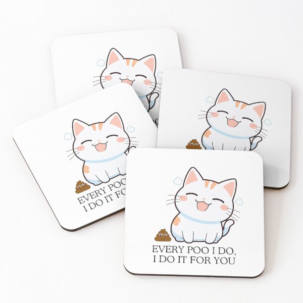 Item preview, Every Poo I do, I do it for You designed and sold by SparkleShack.