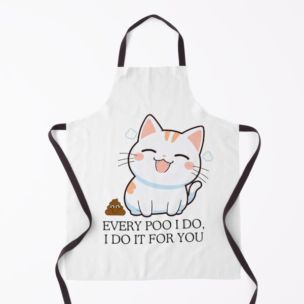 Item preview, Every Poo I do, I do it for You designed and sold by SparkleShack.