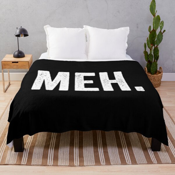 Item preview, Meh. designed and sold by kevzadevinca.