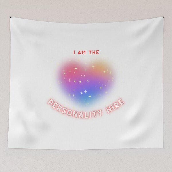 Item preview, I am the personality hire with rainbow heart designed and sold by IFarty.