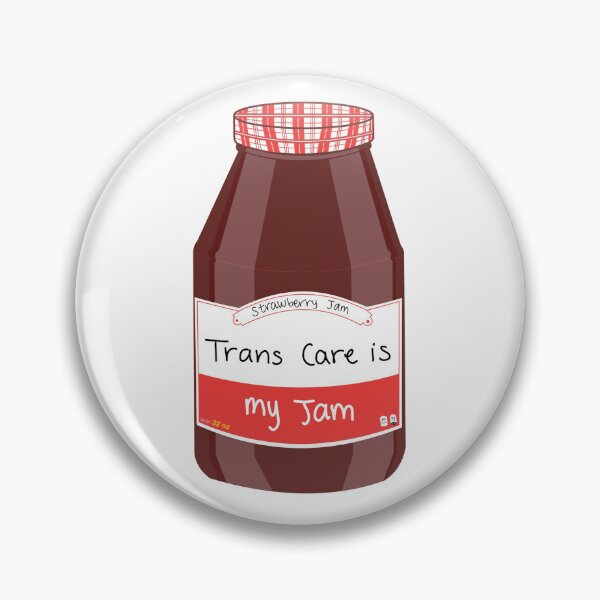 Item preview, Trans Care is my Jam designed and sold by peachesandfizz.