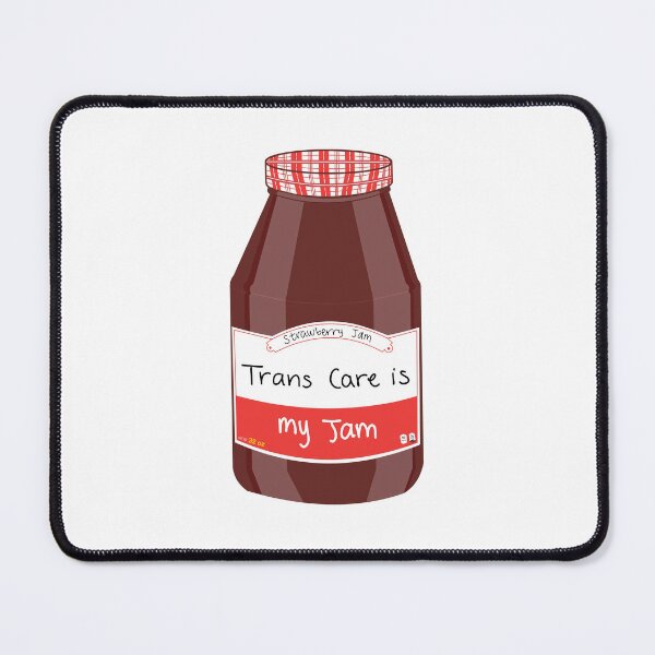 Item preview, Trans Care is my Jam designed and sold by peachesandfizz.