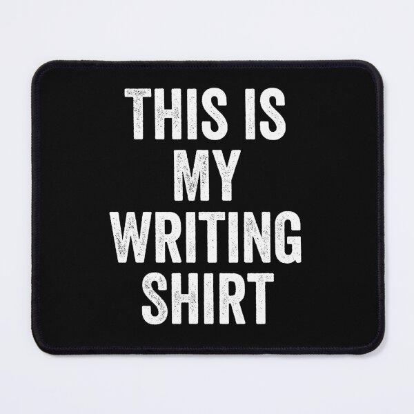 Item preview, This is My Writing Shirt designed and sold by kevzadevinca.