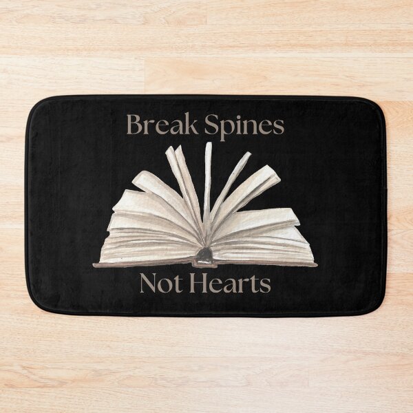 Item preview, Break Spines Not Hearts designed and sold by BubonicCowboy.
