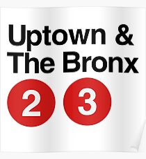 Uptown & The Bronx 2 3 Poster