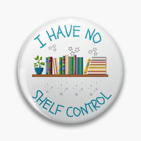 Item preview, I Have No Shelf Control designed and sold by RoooDesigns.