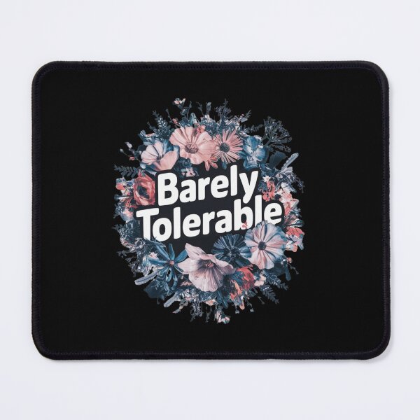 Item preview, Barely Tolerable designed and sold by Redgiant87x.