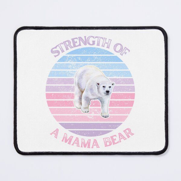 Item preview, Bear Grazer - Strength of a mama bear designed and sold by PawsitivelyElla.