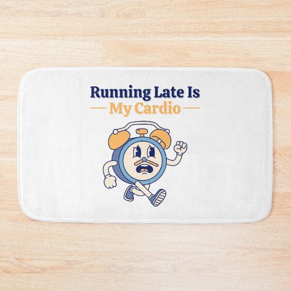 Item preview, Running Late is My Cardio  designed and sold by SantisLab.