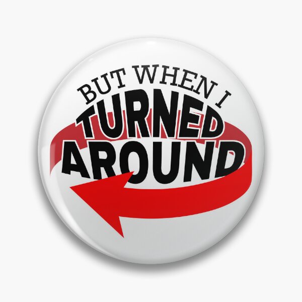 Item preview, But When I Turned Around designed and sold by Holly M Backus.