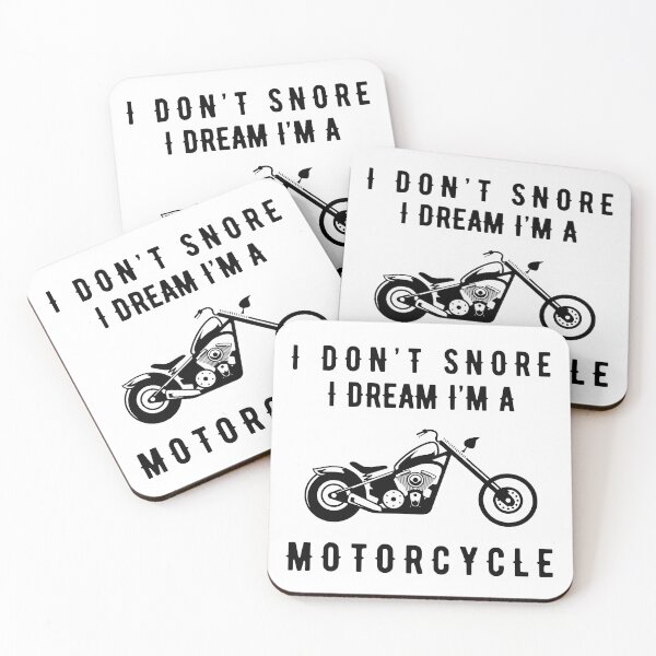 Item preview, I Don't Snore I Dream I'm A Motorcycle designed and sold by CreativeArt1210.