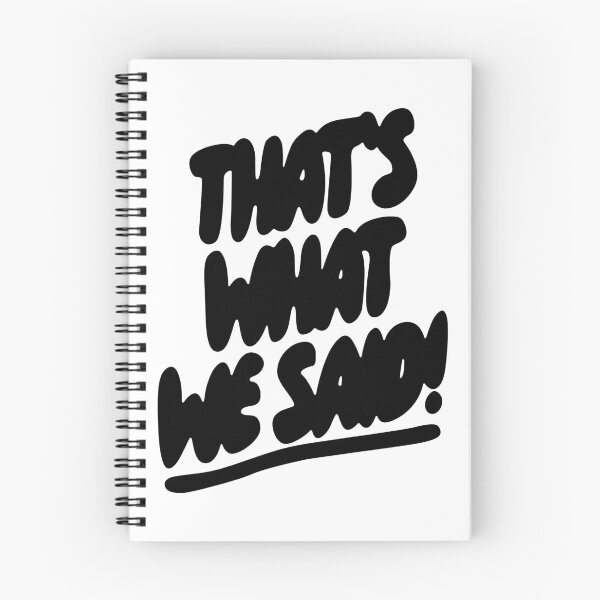 Item preview, What We Said Merch That’s What We Said designed and sold by ILLUCEND-ARTS.