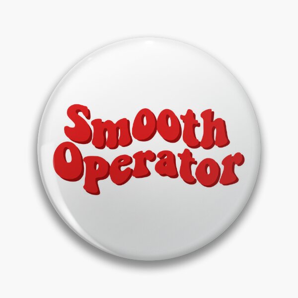 Item preview, Smooth Operator designed and sold by ColiesDesigns.