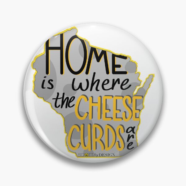 Item preview, Wisconsin - Home is Where the Cheese Curds Are (V.2) designed and sold by Haley Scott.
