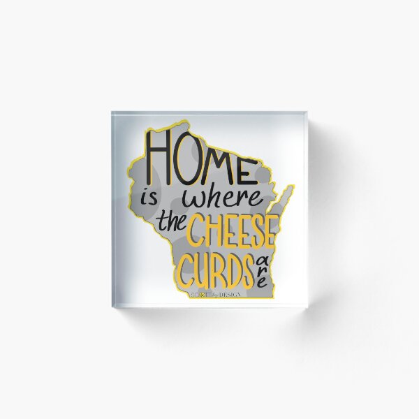Item preview, Wisconsin - Home is Where the Cheese Curds Are (V.2) designed and sold by Haley Scott.