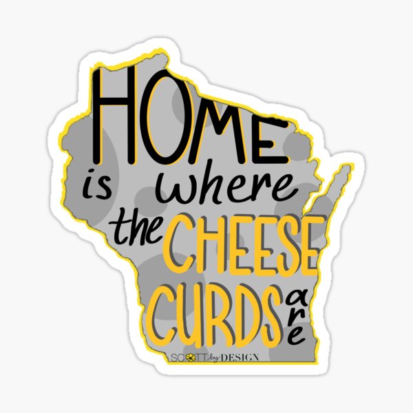 Vista previa del artículo con la obra «Wisconsin - El hogar es donde están las cuajadas de queso (V.2)», diseñado y vendido por Haley Scott.