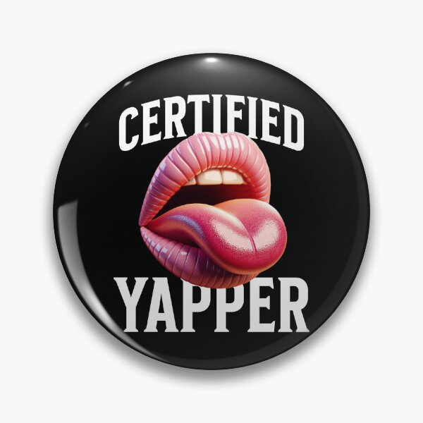 Item preview, Certified Yapper designed and sold by DomTeesHaven.