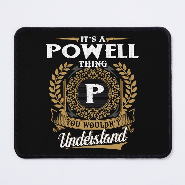 Item preview, It Is A Powell Thing You Wouldnt Understand  designed and sold by Huck-me.