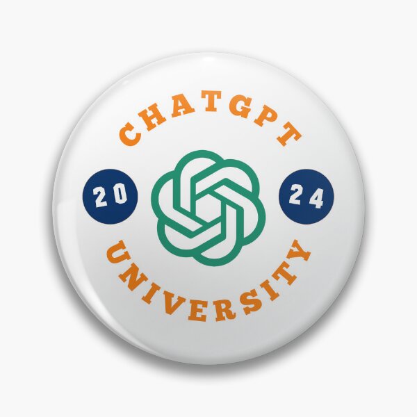 Item preview, ChatGPT UNIVERSITY 2024 designed and sold by teacherpeiyuan.