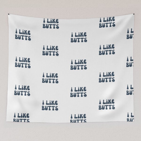 Item preview, I like butts, blue, v28 | @lilsboobthangs designed and sold by lilsboobthangs.