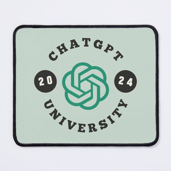 Item preview, ChatGPT UNIVERSITY 2024 designed and sold by teacherpeiyuan.