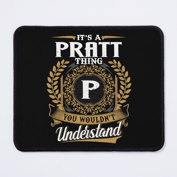 Item preview, It Is A Pratt Thing You Wouldnt Understand  designed and sold by Huck-me.