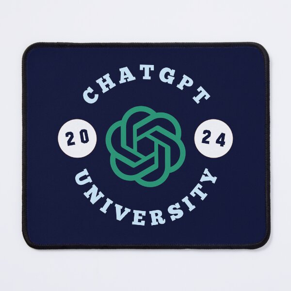 Item preview, ChatGPT UNIVERSITY 2024 designed and sold by teacherpeiyuan.