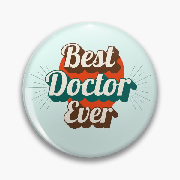 Item preview, Best Doctor Ever designed and sold by Claustronautas.