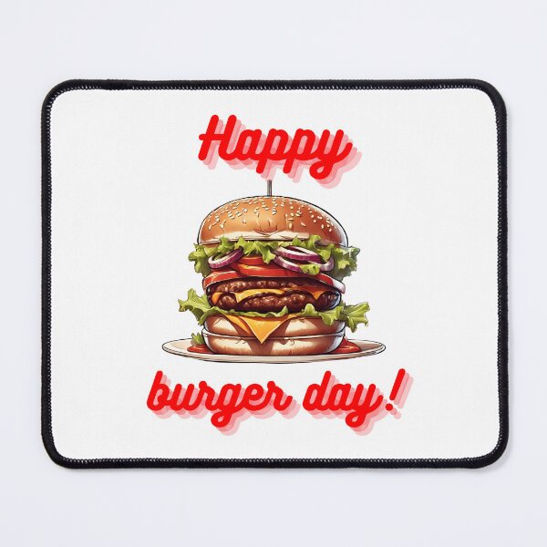 Item preview, Happy burger day! - Hamburger day for you! designed and sold by PXEpic.