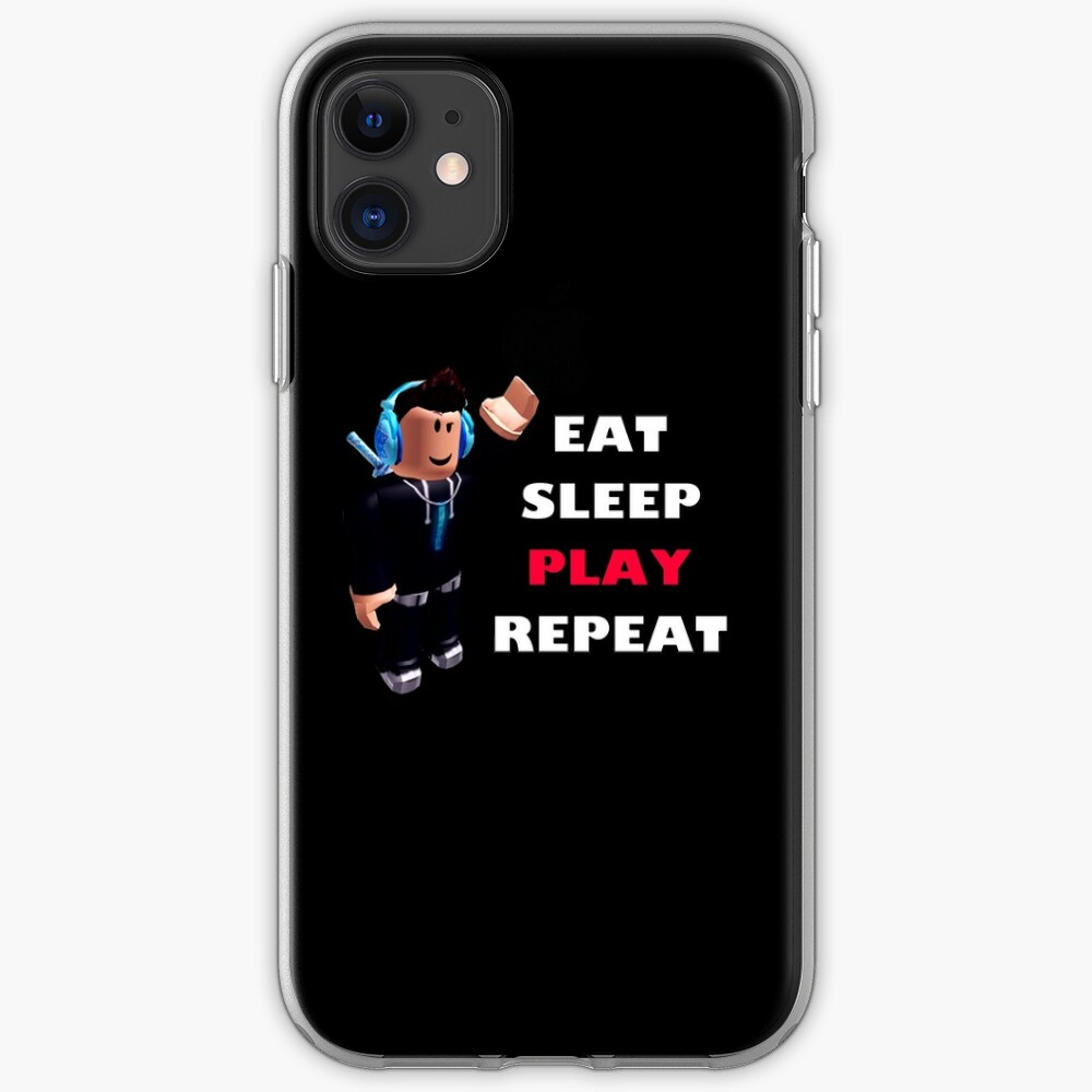 Roblox Eat Sleep Play Repeat Iphone Case Cover By Hypetype - roblox eat sleep play repeat iphone case cover by hypetype