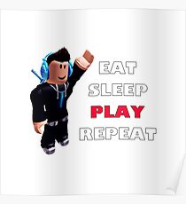 Roblox - Eat Sleep Play Repeat Poster