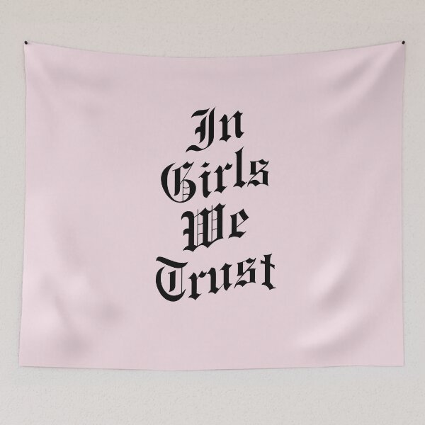 Item preview, in girls we trust designed and sold by ulilgf.