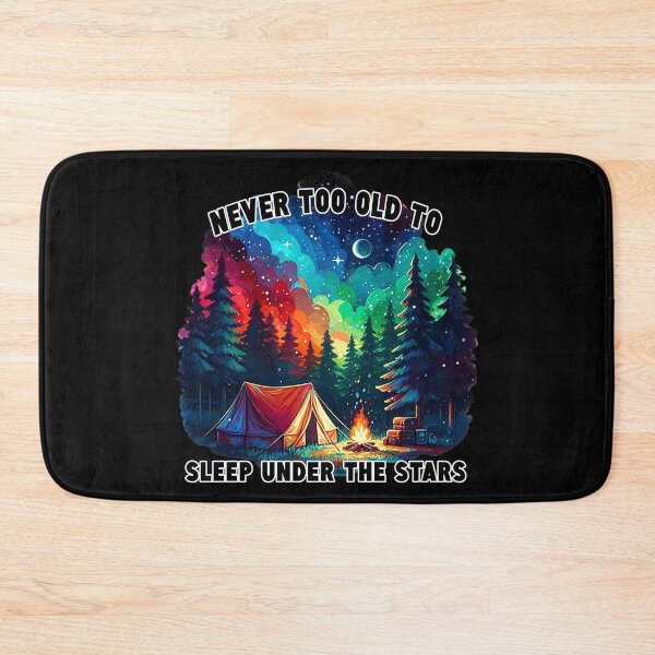 Item preview, Never Too Old To Sleep Under The Stars designed and sold by SportsT-Shirts.