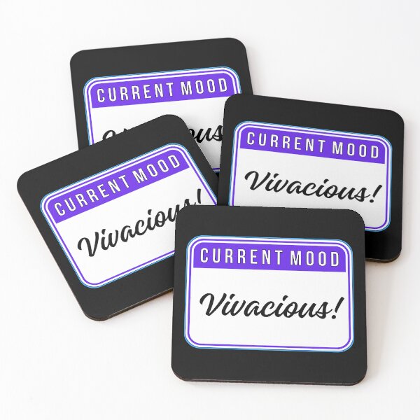 Item preview, CURRENT MOOD:  Vivacious! - funny warning signs designed and sold by DesignsFromTW-S.